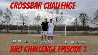 Crossbar Challenge! | Bro Challenge Ep. 1 | ShootAndThrill