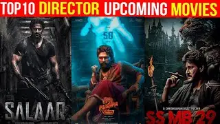 Top 10 Best Director's Next Big Budget Upcoming Movies List 2024-25 | Top 10 Directors Next Film |