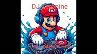 itse me Mario DJ Zeronine harddrop Remix 