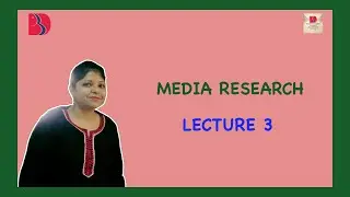 BJMC4503 | Media Research | Lecture 3