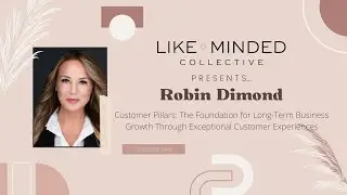 Customer Pillars: Foundation for Long-Term Business Growth Through Exceptional Customer Experiences