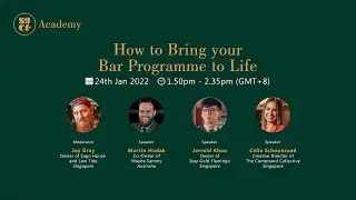 SGCF Academy 2022  - Panel 2 : How to Bring your Bar Programme to Life