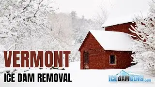 Ice Dam Removal in Vermont