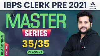 IBPS Clerk 2021 | IBPS Clerk Reasoning Class 2 | #TheMasterSeries