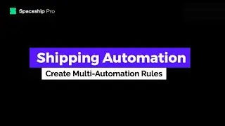 Spaceship Pro Step By Step: Shipping Automation How to Automate Shipment Creation by Declared Value?