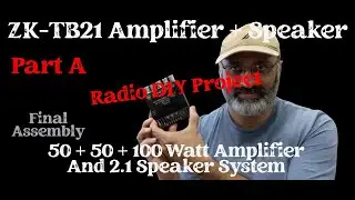 ZK-TB21 Amplifier + Bookshelf 2.1 Speakers Setup Radio DIY Audio Project [ Assembly - Part A ]