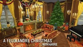 The Sims 4 Speed Build - A Felixandre Christmas w/ Harrie