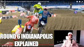 Indianapolis SX Round 6 EXPLAINED