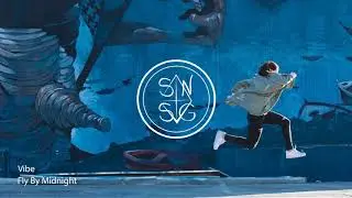 Fly By Midnight - Vibe