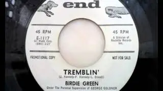 Birdie green - Tremblin'