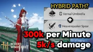 [WhereWindsMeet]Umbrella+Spear Hybrid: Early Version CRUSHER!