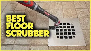 5 BLAZING Floor Scrubbers Put to the Test! (Ultimate Cleaning Power)