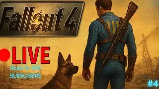 Fallout 4 LIVE #4 &ndash; Deeper Into the Commonwealth 🔥