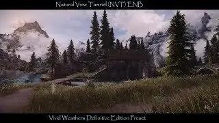 SkyrimSE | NVT ENB & Vivid Updated | Truly Vivid Visuals