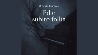 Ed &egrave; subito follia