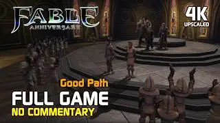 Fable Anniversary [Good Path] Full Game [4K Upscaled]