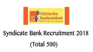 Syndicate Bank Recruitment 2018 | Apply Online 502 Job Vacancies January 2018