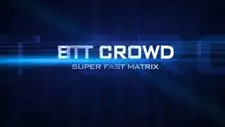 SUPER FAST MATRIX PLAN COMING SOON || BTT CROWD