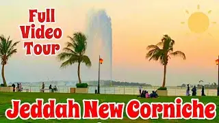 Jeddah New Corniche Beautiful Video Tour