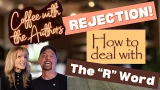 Bestselling Authors Discuss Tips For Dealing With Rejection As A Writer
