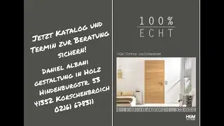 100% ECHT HGM | Der neue Echtholz- und Echtlackt&uuml;ren Katalog bei Daniel Albani - Gestaltung in Holz