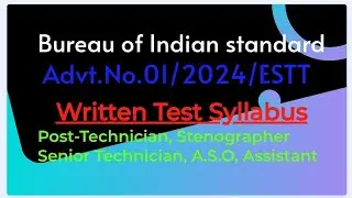 BIS(BUREAU OF INDIAN STANDARD) Written Test Syllabus Technician senior, Technician