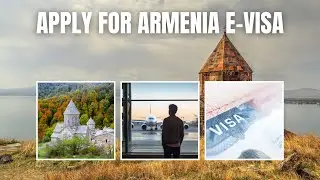 Apply for Armenia E-visa | visa to travel | #travel #travelguide #wanderlust