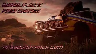 Warbly Jets - Fast Change (Need For Speed Payback Soundtrack)