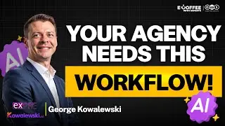 George Kowalewski: How AI-First Systems Helped Agencies Boost Productivity By 25%