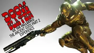 Древние боги (часть 2) Опыт - Doom Eternal