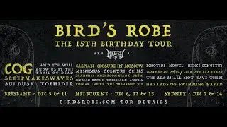 Bird's Robe 15th Birthday Tour announcement - December 2025
