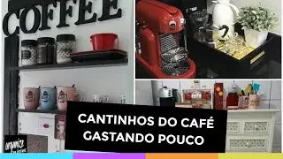 COMO FAZER UM CANTINHO DO CAFÉ LINDO GASTANDO POUCO – IDEIAS CRIATIVAS DOS SEGUIDORES 