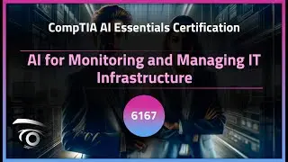 AI for Monitoring and Managing IT Infrastructure | Exclusive Lesson
