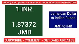 Indian Rupee to Jamaican Dollar Indian Exchange Rates Today INR to JMD