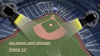 LIVE: MLB Monday Night Spotlight Episode 15 Featuring Mr Bay Area Of Gaming
