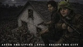 After the Living | EP#2 - Escape the City | Short horror film | Unquiet Mind Films