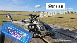 EACHINE E200 EXP , vraiment bluffant