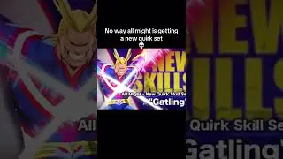ALL MIGHT NEW SKILL SET INSANE.... MY HERO ULTRA RUMBLE