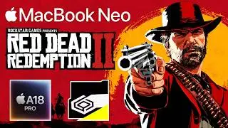RDR2 on MacBook Neo... is PLAYABLE?!