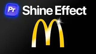 How To Make a Shine Effect in Premiere Pro