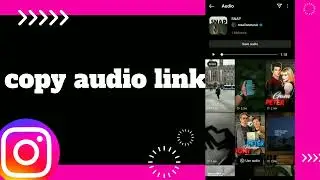 How To copy audio link On Instagram App 2022