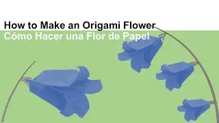 How to Make Origami Bell Flower, 🌼💐 DIY Flowers Home Decor - C&oacute;mo Hacer una Flor Campanilla de Papel