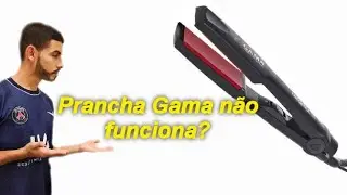 Chapinha/Prancha Gama não liga? Veja como resolver o problema!
