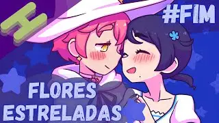[FANDUB] Flores Estreladas #17 – Estrelas Cadentes