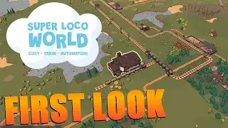 Super Loco World - Cozy Train Automation - Gameplay