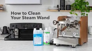 How To Clean Your Steam Wand