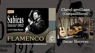 Clavel Sevillano (Campanilleros) de Sabicas por Oscar Herrero