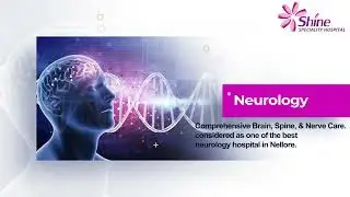 Shine Super Speciality Hospital is a leading global, Multi-Speciality Hospital  in Nellore City .