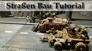 Lets craft # 38 - Bastel Tutorial: Straßen Warhammer 40K