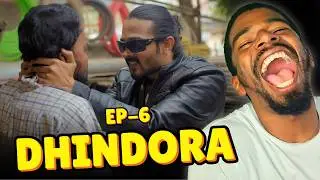 Foreigner Reacts to Dhindora | EP 06: DTYDHTB